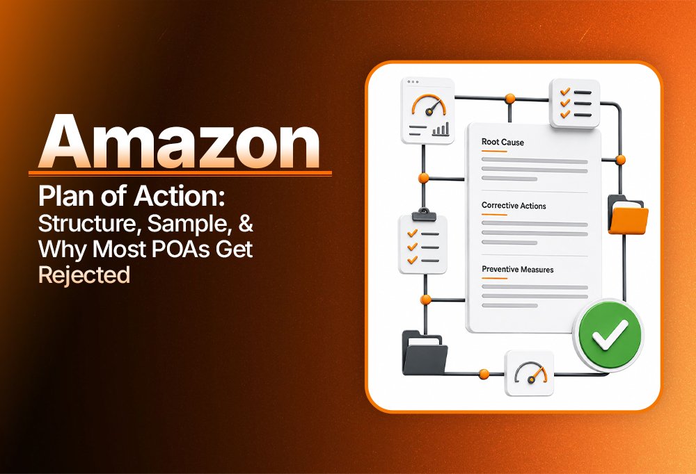 Amazon Plan of Action: Structure, Sample, and Why Most POAs Get Rejected